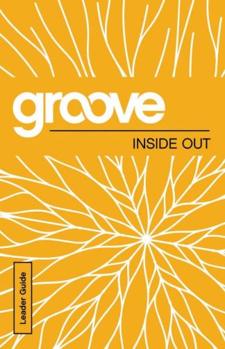 9781501809897 Groove Inside Out Leader Guide (Teacher's Guide)