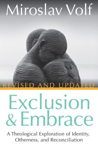 9781501861079 Exclusion And Embrace Revised And Updated