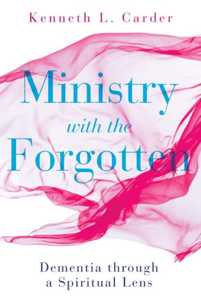 9781501880247 Ministry With The Forgotten