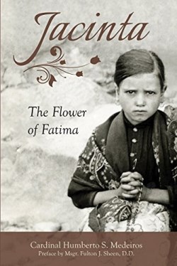 9781505111033 Jacinta The Flower Of Fatima