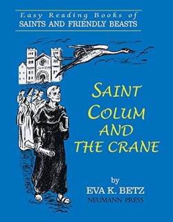 9781505121018 Saint Colum And The Crane