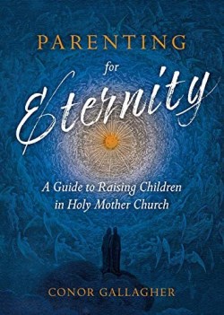 9781505121070 Parenting For Eternity