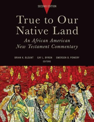 9781506483009 True To Our Native Land Second Edition