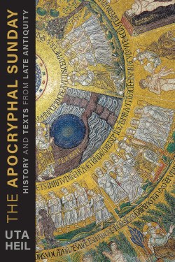 9781506491073 Apocryphal Sunday : History And Texts From Late Antiquity