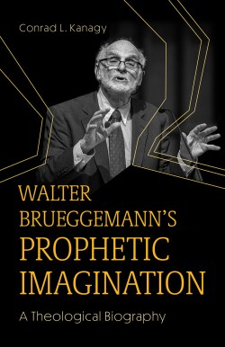 9781506493787 Walter Brueggemanns Prophetic Imagination