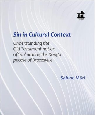 9781506497525 Sin In Cultural Context: Understanding The Old Testament Notion Of Sin Amon