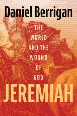 9781506499413 Jeremiah : The World And The Wound Of God