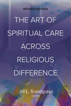 9781506499437 Art Of Spiritual Care Across Religious Difference Revised Edition