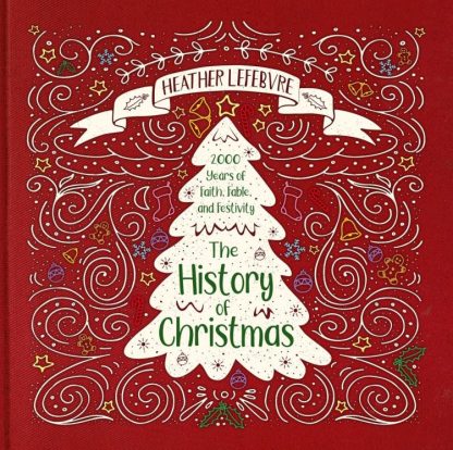 9781527103344 History Of Christmas (Revised)