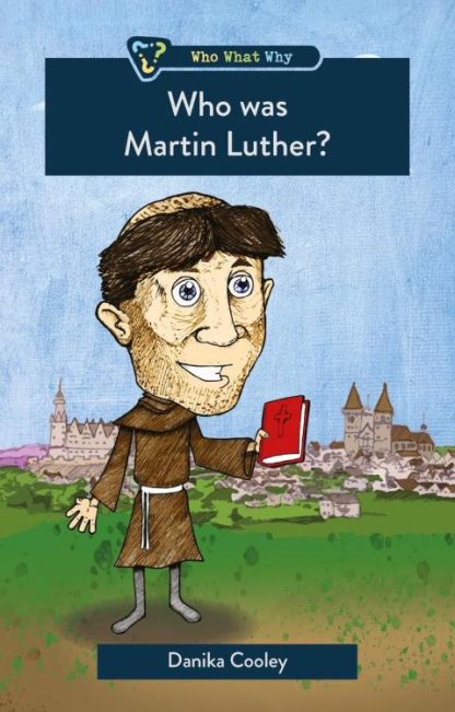 9781527106505 Who Was Martin Luther