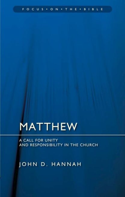 9781527108875 Matthew : A Call For Unity And Responsibility In The Church