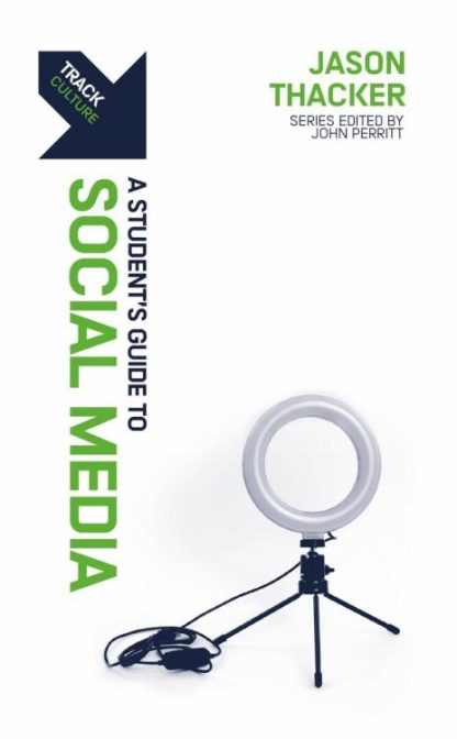 9781527109650 Social Media : A Student's Guide To Social Media