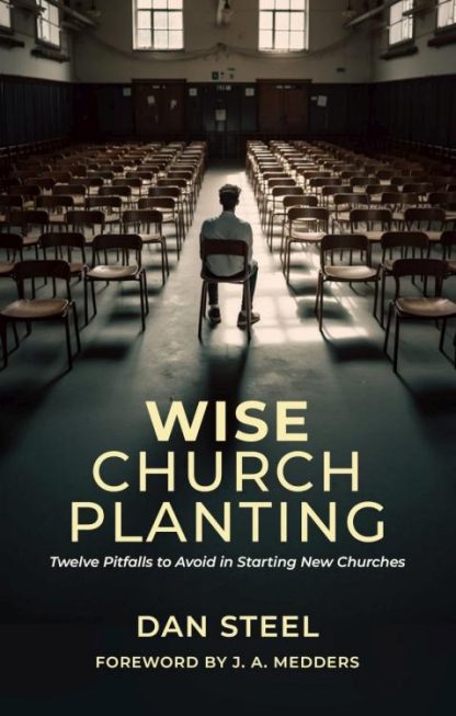 9781527111011 Faithful Church Planting