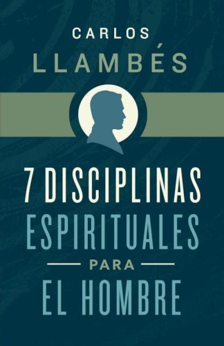 9781535997201 7 Disciplinas Espirituales Par - (Spanish)