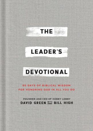 9781540903990 Leaders Devotional : 90 Days Of Biblical Wisdom For Honoring God In All You