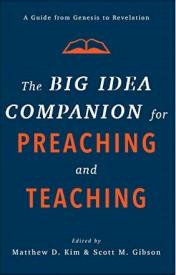 9781540961792 Big Idea Companion For Preaching And Teaching