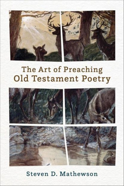 9781540967626 Art Of Preaching Old Testament Poetry