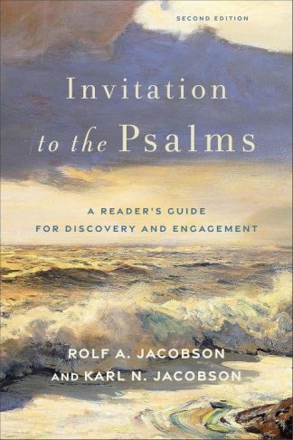 9781540967978 Invitation To The Psalms Second Edition