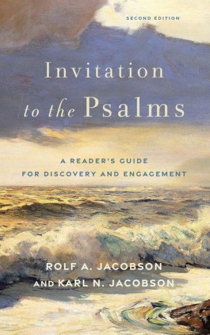 9781540968319 Invitation To The Psalms Second Edition