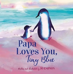 9781546002215 Papa Loves You Tiny Blue