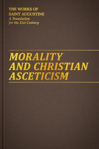 9781565485792 Morality And Christian Asceticism