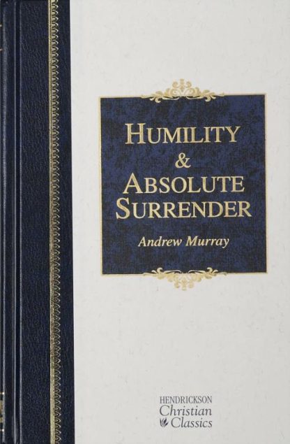 9781565639409 Humility And Absolute Surrender