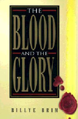 9781577940586 Blood And The Glory