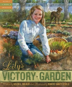 9781585364503 Lilys Victory Garden