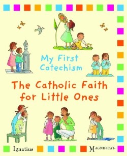 9781586176556 My First Catechism