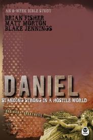 9781612911441 Daniel : Standing Strong In A Hostile World - An 8 Week Study