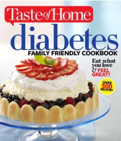 9781617652660 Taste Of Home Diabetes Family Friendly Cookbook