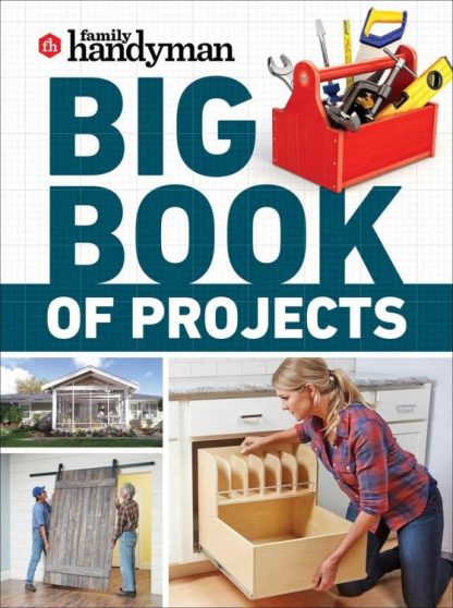 9781621458753 Family Handyman Big Book Of Projects