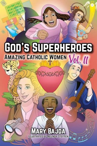 9781639660896 Gods Superheroes Amazing Catholic Women Volume 2