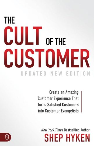 9781640951532 Cult Of The Customer (Revised)