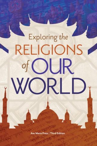 9781646800964 Exploring The Religions Of Our World Student Text Third Edition