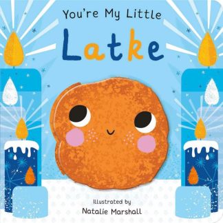 9781667208572 Youre My Little Latke 2nd Edition