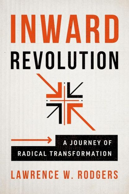 9781684264315 Inward Revolution : A Journey Of Radical Transformation