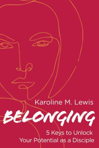 9781791025830 Belonging : 5 Keys To Unlocking Your Potential As A Disciple