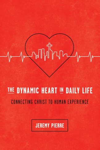 9781942572671 Dynamic Heart In Daily Life