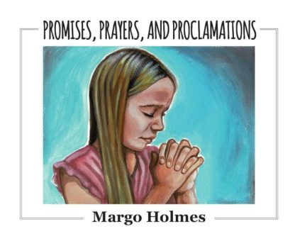 9781949297997 Promises Prayers And Proclimations