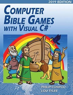 9781951077167 Computer Bible Games With Visual C 2019 Edition