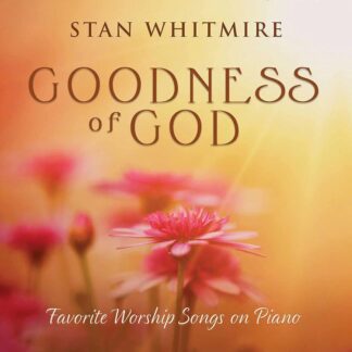 792755635926 Goodness Of God : Favorite Worship Songs On Piano