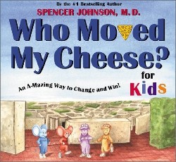 9780399240164 Who Moved My Cheese For Kids