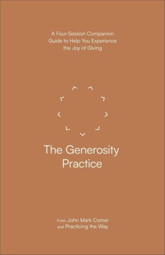 9780593603338 Generosity Practice : A Four-Session Companion Guide To Help You Experience