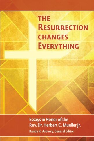 9780758678935 Resurrection Changes Everything