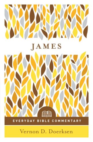 9780802418975 James Everyday Bible Commentary